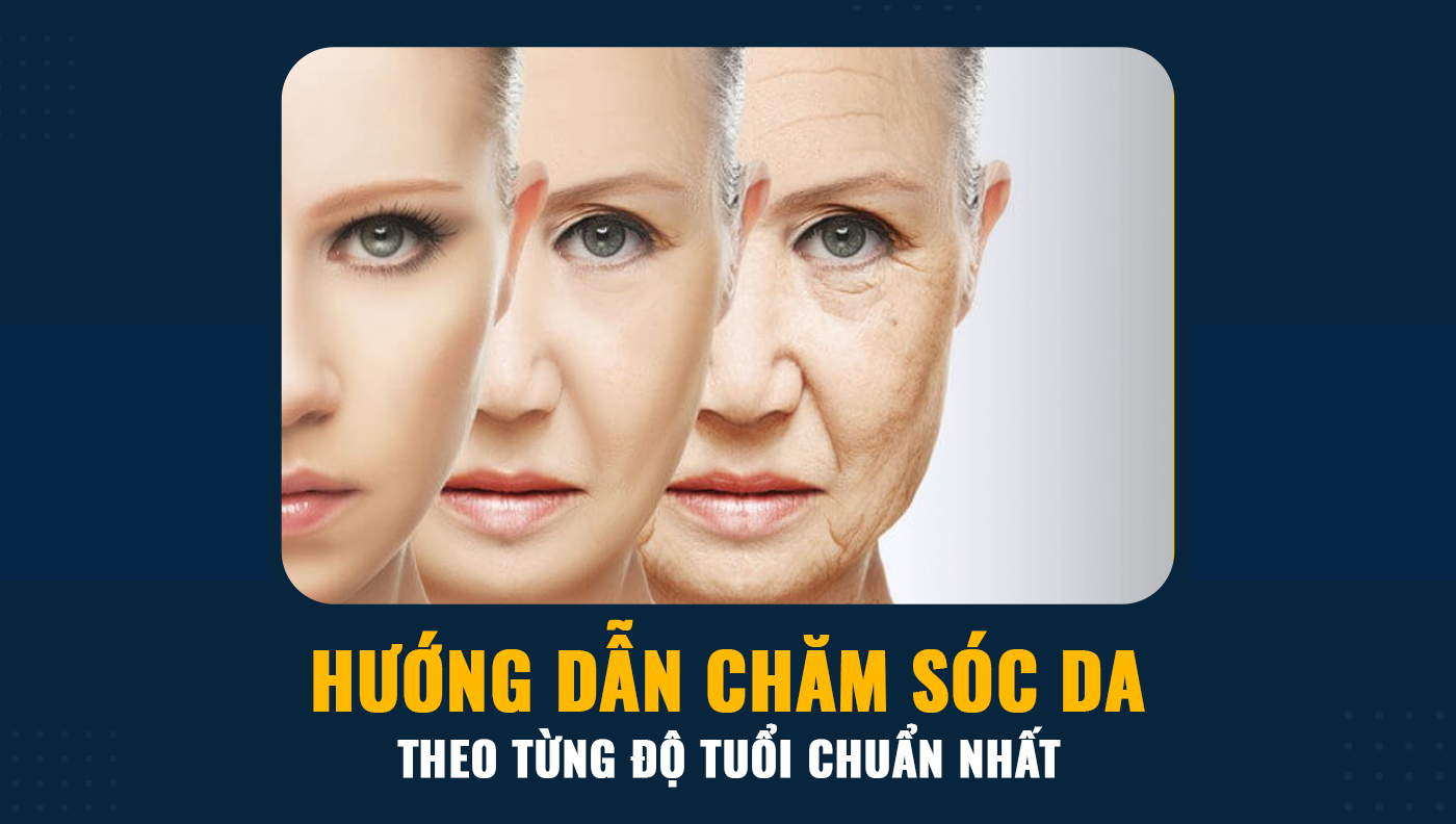 Cách chăm sóc da theo từng độ tuổi - Phòng khám Da liễu Thẩm mỹ Maia