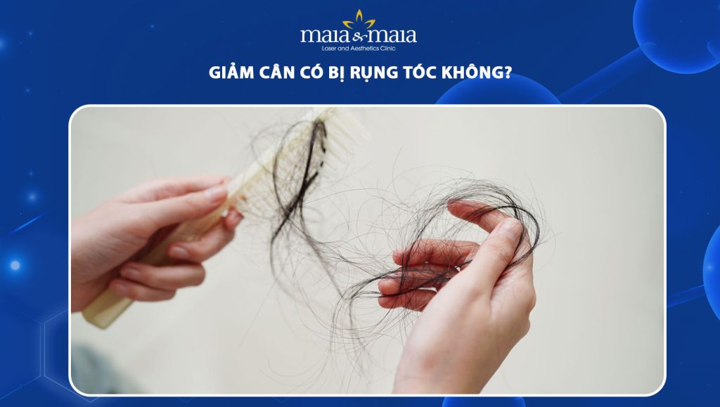 Giảm cân có bị rụng tóc không? 1 giảm cân có bị rụng tóc không