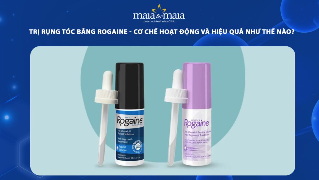 Trị rụng tóc bằng Rogaine - Cơ chế hoạt động và hiệu quả như thế nào? 1 trị rụng tóc bằng rogaine
