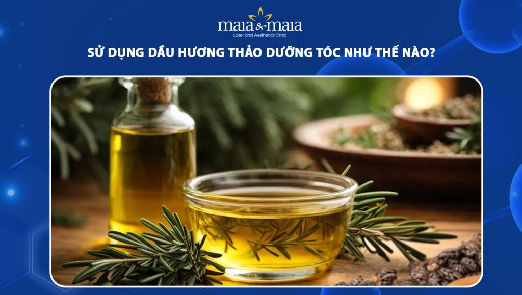 dầu hương thảo dưỡng tóc