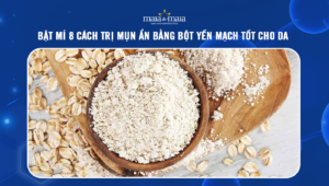trị mụn ẩn bằng bột yến mạch