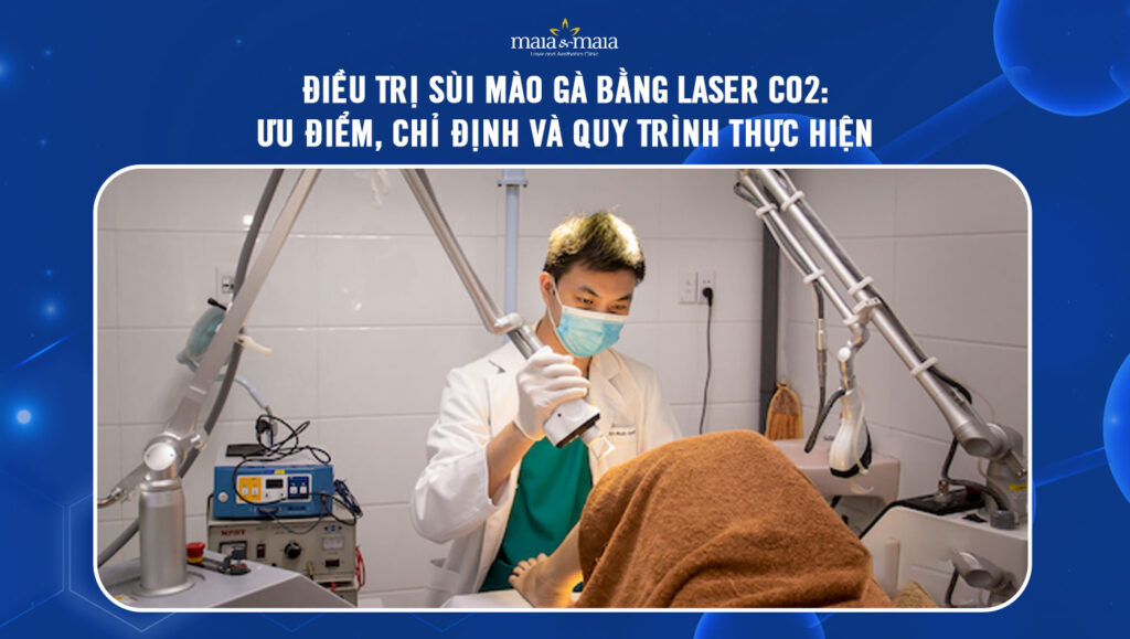 Điều trị sùi mào gà bằng laser CO2