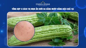 trị mụn ẩn dưới da bằng mướp đắng