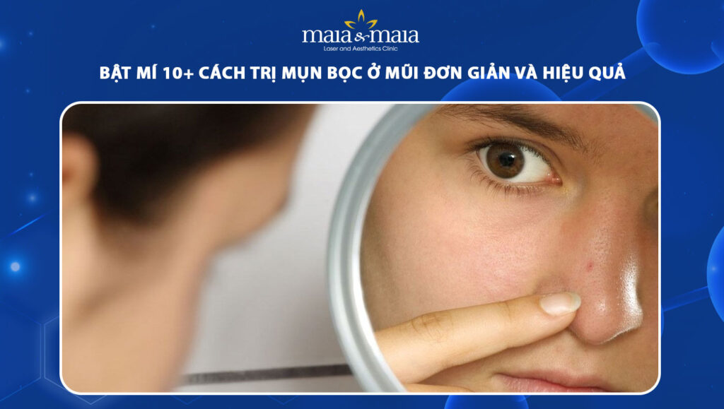 trị mụn bọc ở mũi