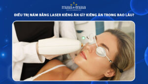 trị nám bằng laser kiêng ăn gì