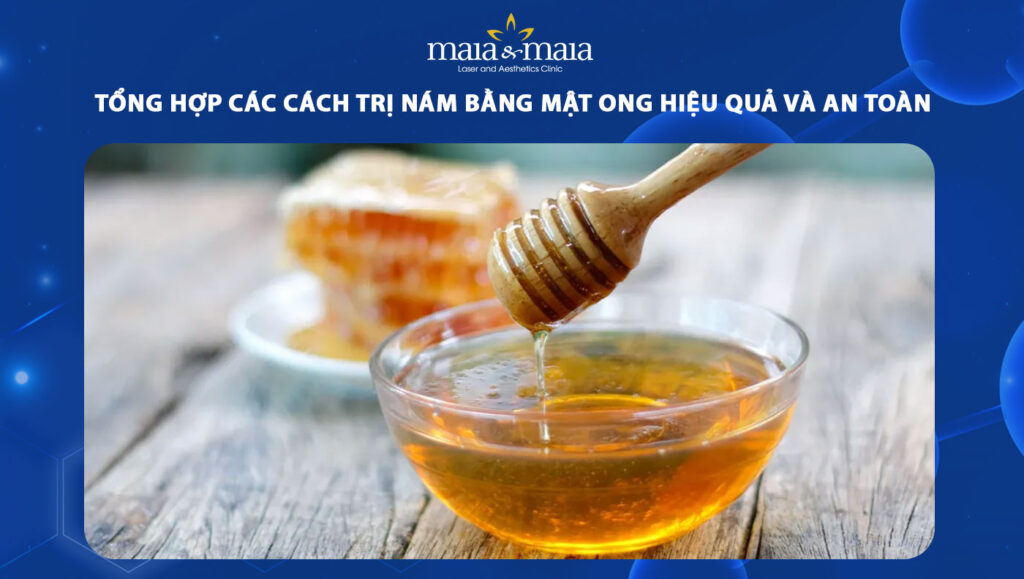 cách trị nám bằng mật ong