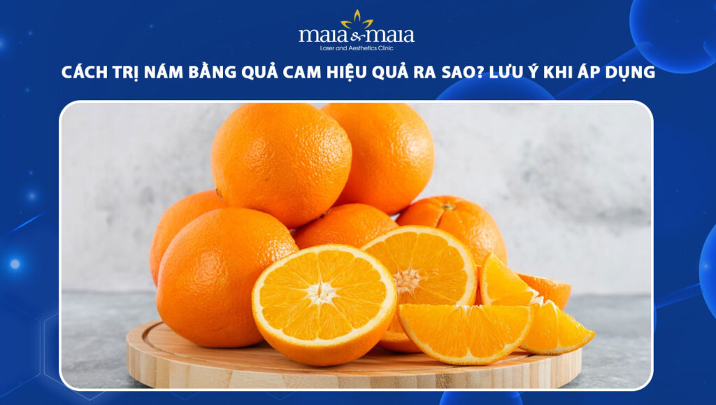 cách trị nám bằng quả cam