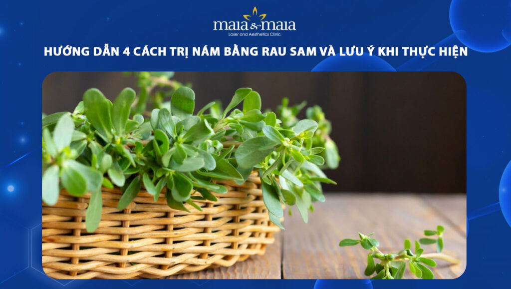 cách trị nám bằng rau sam