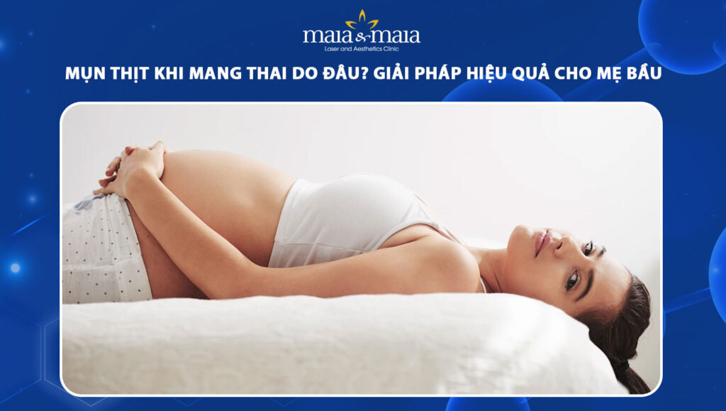 mụn thịt khi mang thai