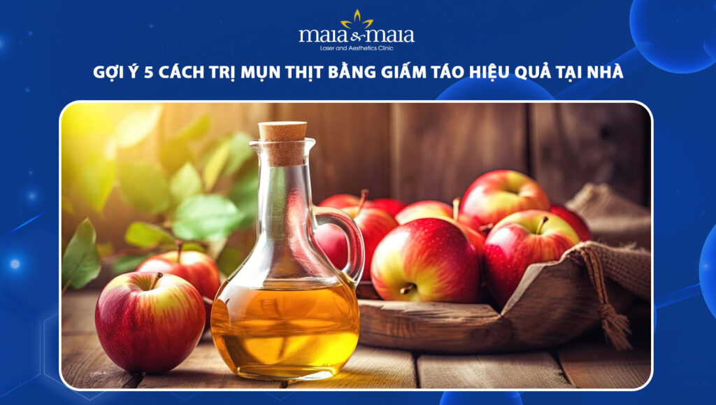 trị mụn thịt bằng giấm táo