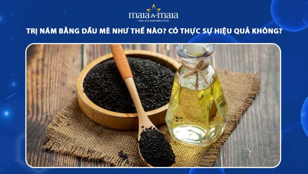 trị nám bằng dầu mè