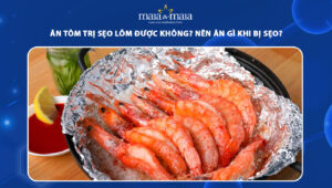 ăn tôm trị sẹo lõm