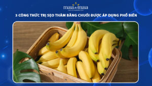 trị sẹo thâm bằng chuối