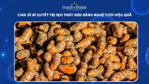 trị sẹo thủy đậu bằng nghệ tươi