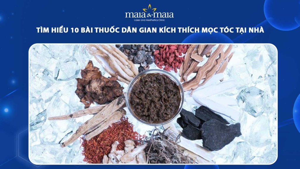 Tìm hiểu 10 bài thuốc dân gian kích thích mọc tóc tại nhà 1 bài thuốc dân gian kích thích mọc tóc