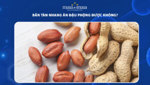bắn tàn nhang ăn đậu phộng được không