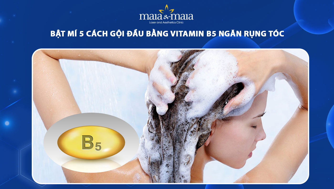 cách gội đầu bằng vitamin b5