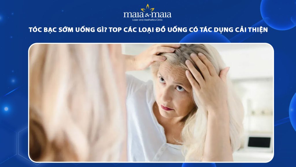 tóc bạc sớm uống gì