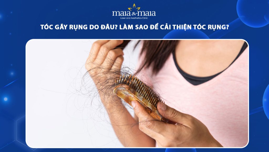 tóc gãy rụng