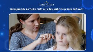 trẻ rụng tóc là thiếu chất gì