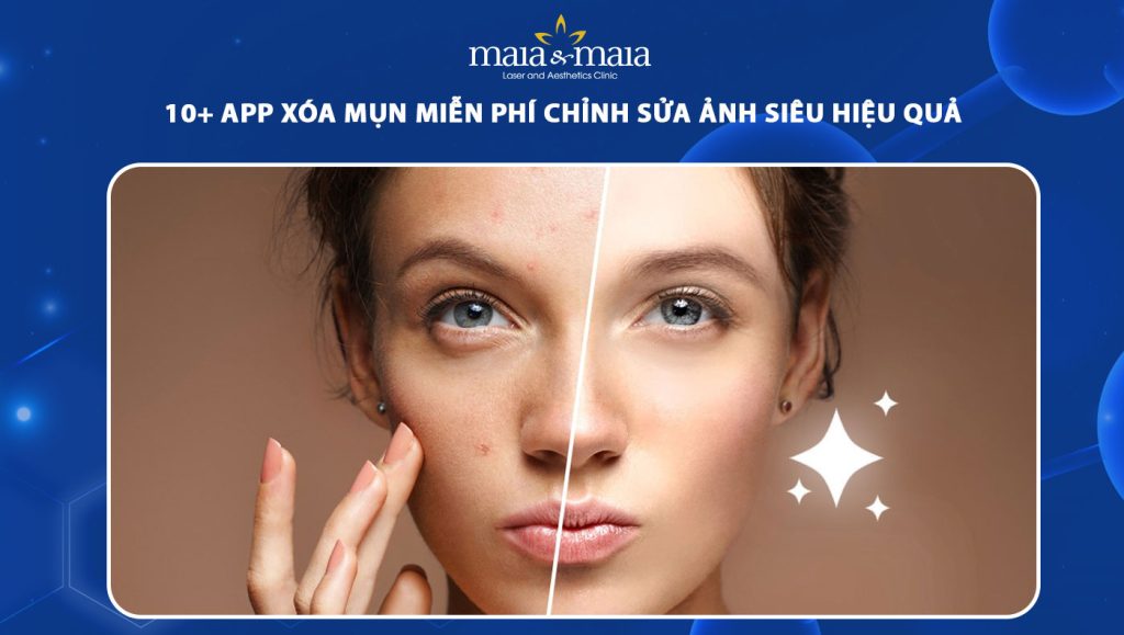 10 app xóa mụn miễn phí chỉnh sửa ảnh siêu hiệu quả hiện nay 1 app xóa mụn