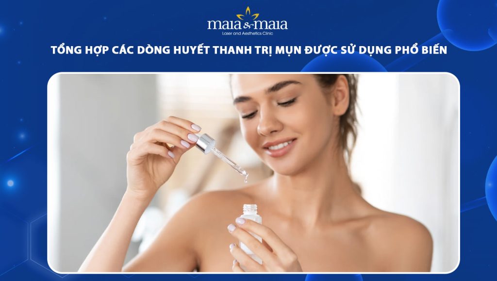 huyết thanh trị mụn