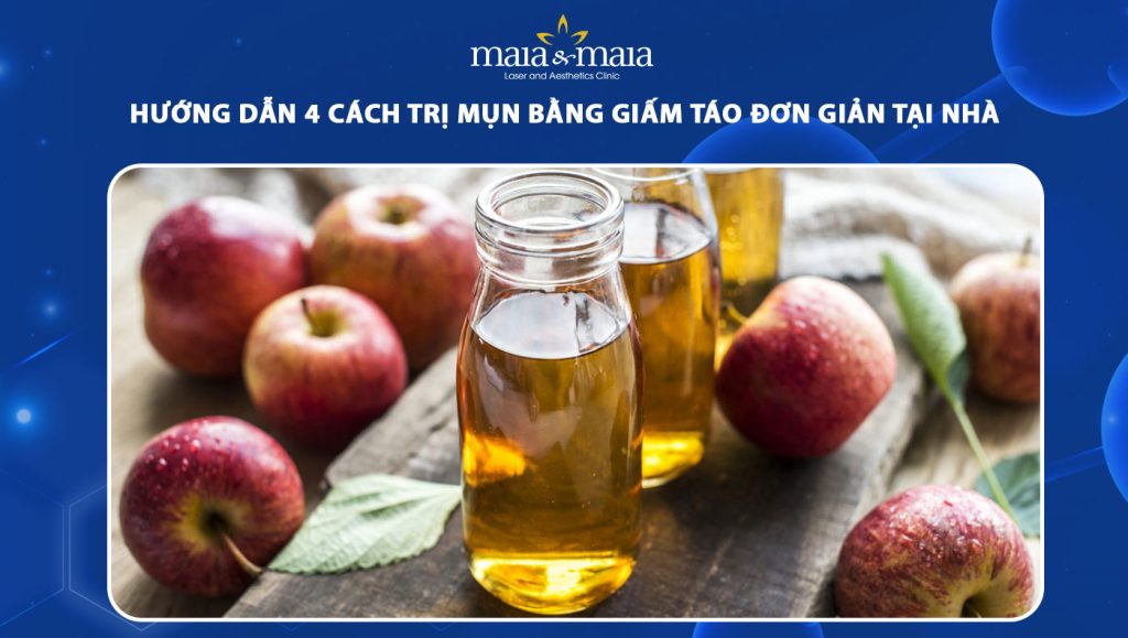 Hướng dẫn 4 cách trị mụn bằng giấm táo đơn giản tại nhà 1 trị mụn bằng giấm táo