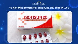 Trị mụn bằng Isotisun
