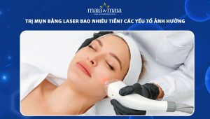 trị mụn bằng laser bao nhiêu tiền