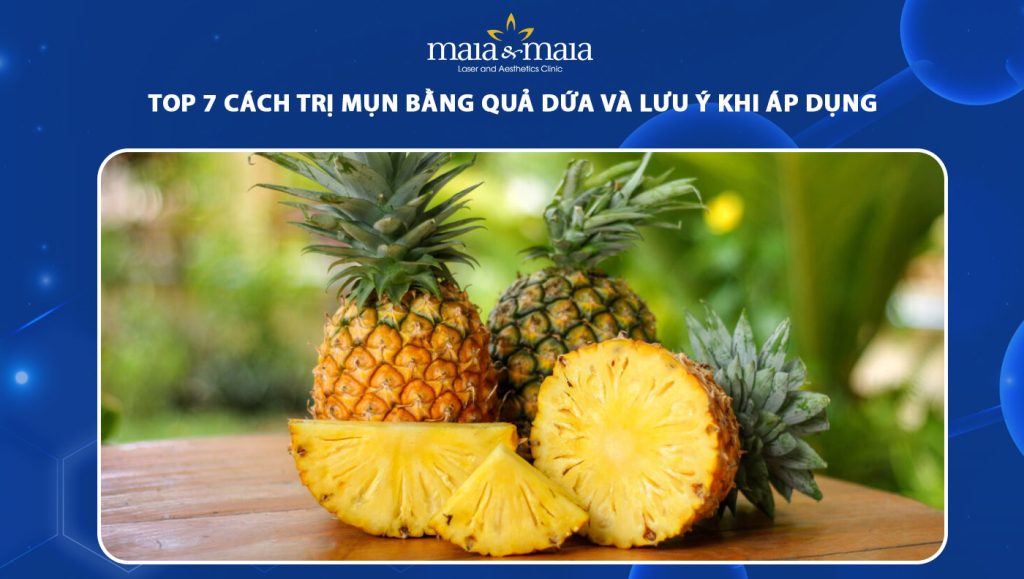 trị mụn bằng quả dứa