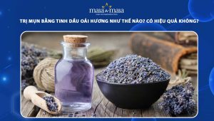 trị mụn bằng tinh dầu oải hương