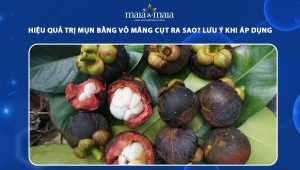 trị mụn bằng vỏ măng cụt