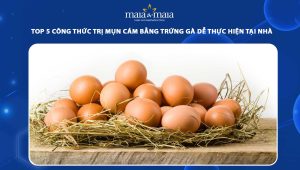 trị mụn cám bằng trứng gà