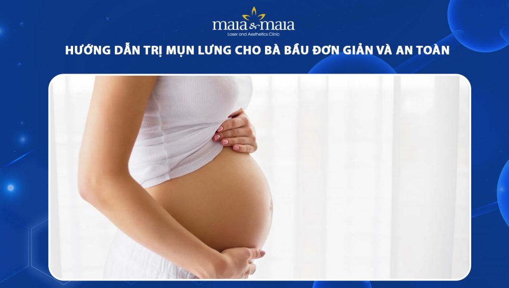 trị mụn lưng cho bà bầu