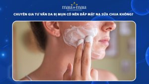da bị mụn có nên đắp mặt nạ sữa chua không