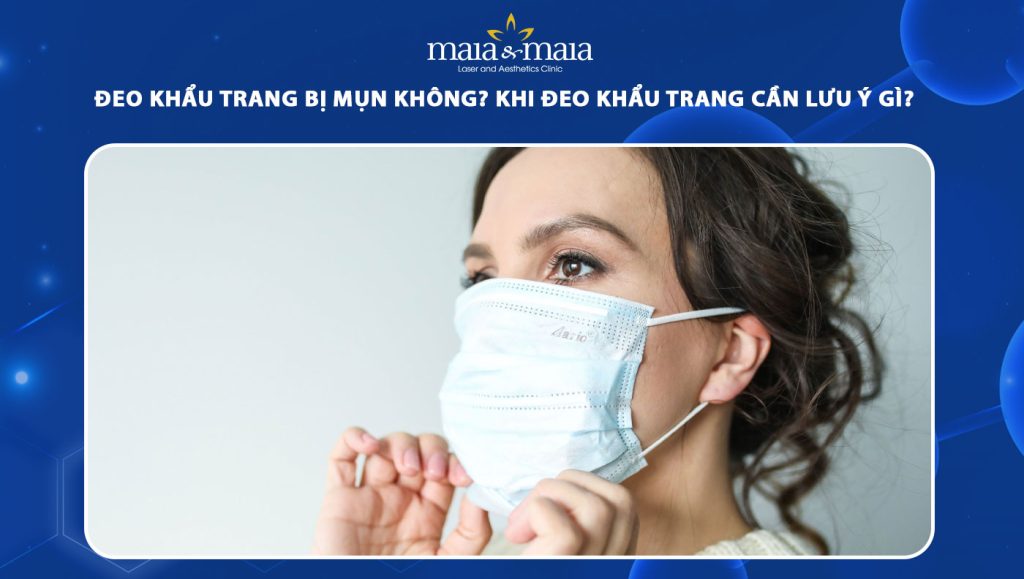 đeo khẩu trang bị mụn không