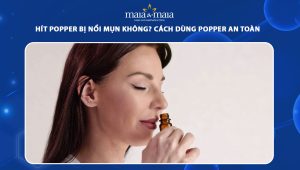 hít Popper bị nổi mụn