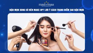 Nặn mụn xong có nên make up không