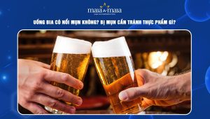 uống bia có nổi mụn không