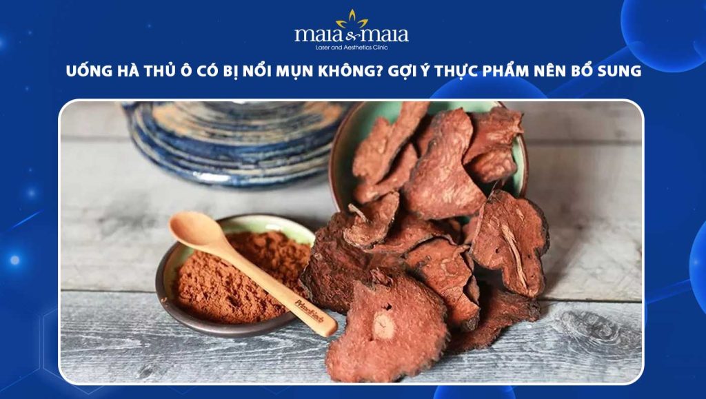 Uống hà thủ ô có bị nổi mụn không? Thực phẩm nên bổ sung cho da 1 uống hà thủ ô có bị nổi mụn không
