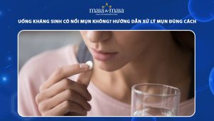 uống kháng sinh có nổi mụn không
