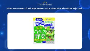 uống rau củ DHC có nổi mụn không