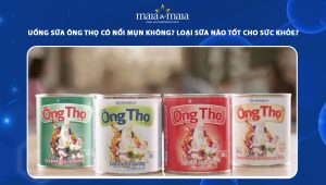 uống sữa ông thọ có nổi mụn không