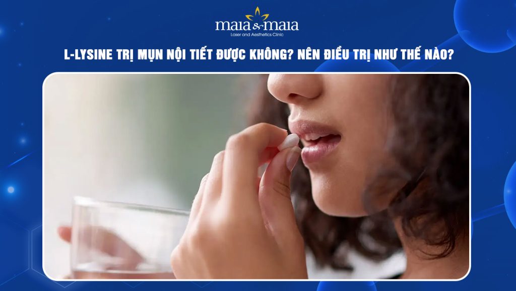 L-lysine trị mụn nội tiết