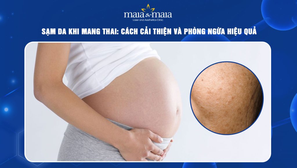 Sạm da khi mang thai