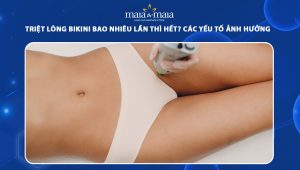 triệt lông bikini bao nhiêu lần thì hết