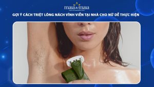 cách triệt lông nách vĩnh viễn tại nhà cho nữ