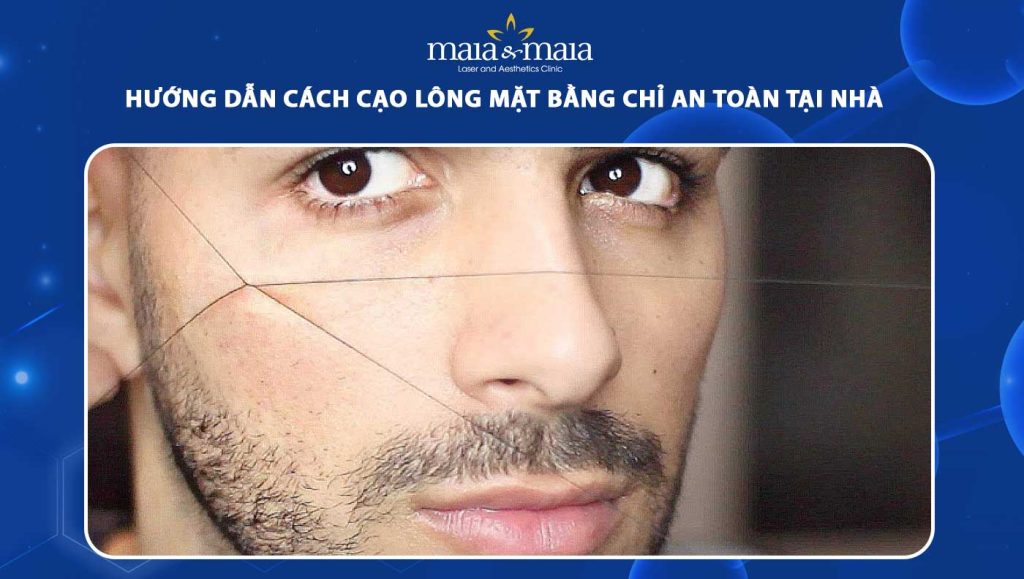 cạo lông mặt bằng chỉ