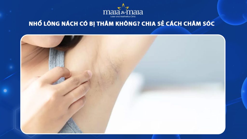 Nhổ lông nách có bị thâm không? Cách khắc phục hiệu quả 1 nhổ lông nách có bị thâm không