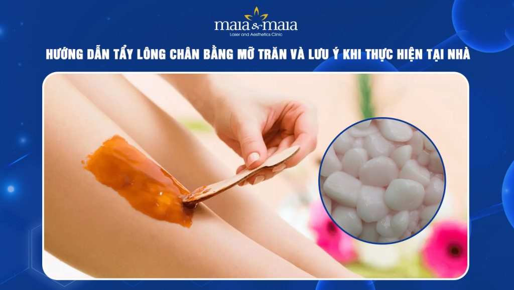 Hướng dẫn tẩy lông chân bằng mỡ trăn và lưu ý khi thực hiện 1 Tẩy lông chân bằng mỡ trăn